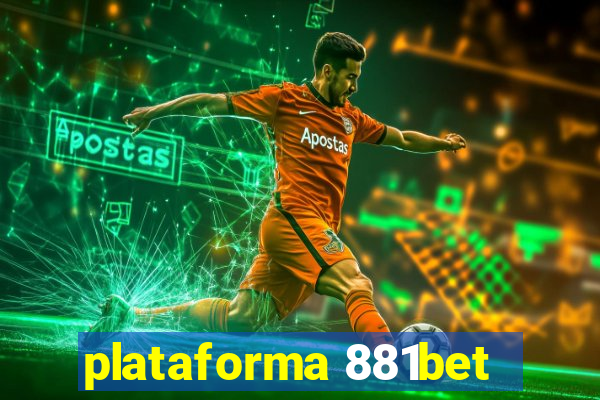 plataforma 881bet